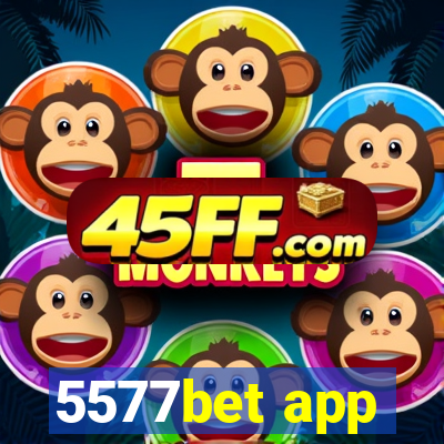 5577bet app